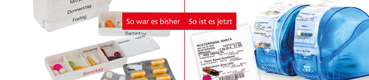 Zweigeteiltes Bild. Links klassische Pillendose für die Woche mit Text "So war es bisher", rechts ein Blisterspender mit "So ist es jetzt"